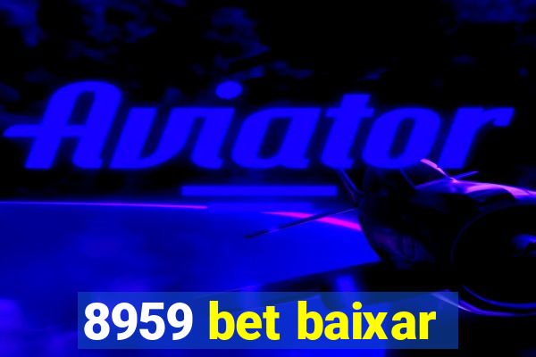 8959 bet baixar